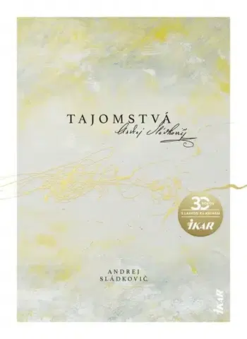 Slovenská poézia Tajomstvá - Andrej Sládkovič