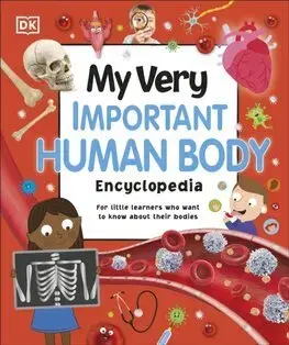 Ľudské telo My Very Important Human Body Encyclopedia