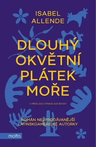 Romantická beletria Dlouhý okvětní plátek moře - Isabel Allendeová