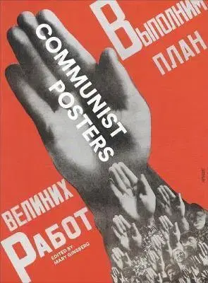 Dizajn, úžitkové umenie, móda Communist Posters - Mary Ginsberg