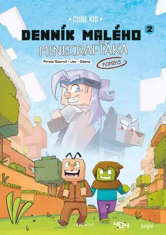 Dobrodružstvo, napätie, western Denník malého Minecrafťáka: komiks 2 - Cube Kid