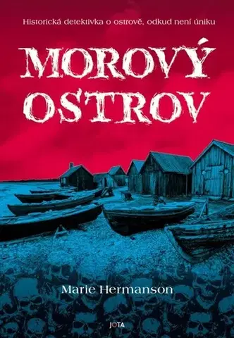 Detektívky, trilery, horory Morový ostrov - Marie Hermanson,Helena Stiessová