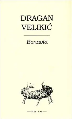 Svetová beletria Bonavia - Dragan Velikič