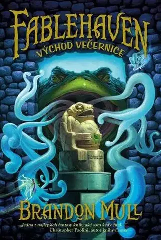 Fantasy, upíri Fablehaven 2: Východ Večernice - Brandon Mull
