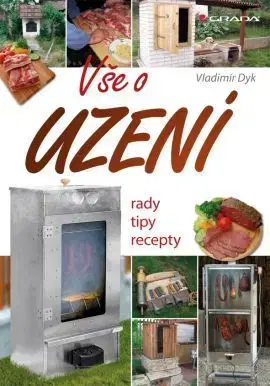Kuchárky - ostatné Vše o uzení - Vladimír Dyk