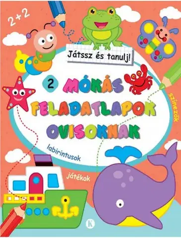 Pre deti a mládež - ostatné Mókás feladatlapok ovisoknak 2. - Játssz és tanulj! - neuvedený,Piotr Kozera