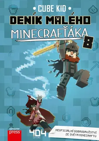 Rozprávky Deník malého Minecrafťáka 8 - Cube Kid