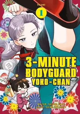 Beletria - ostatné 3 Minute Bodyguard Yoko-chan - Susano Hara