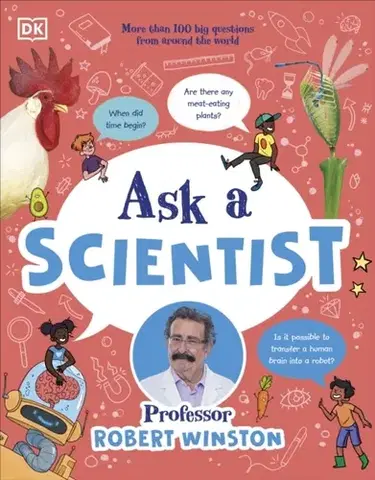 Encyklopédie pre deti a mládež - ostatné Ask a Scientist - Robert Winston