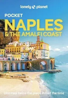 Európa Lonely Planet Pocket Naples & the Amalfi Coast 3
