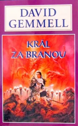 Sci-fi a fantasy Král za branou - Legenda 2 - David Gemmell