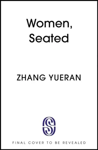 Beletria Women, Seated - Zhang Yueran