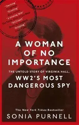História A Woman of No Importance - Sonia Purnellová