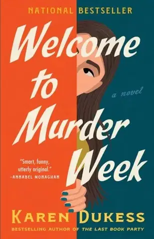 Detektívky, trilery, horory Welcome to Murder Week - Karen Dukess