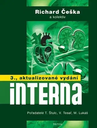 Medicína - ostatné Interna 3. vydání - Kolektív autorov,Richard Česka