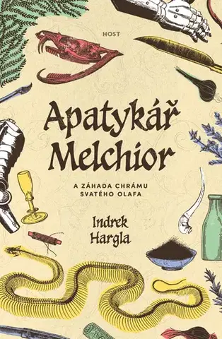Detektívky, trilery, horory Apatykář Melchior a záhada chrámu svatého Olafa - Indrek Hargla