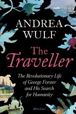 Veda, vynálezy The Traveller - Andrea Wulf