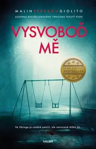 Detektívky, trilery, horory Vysvoboď mě - Malin Persson Giolito
