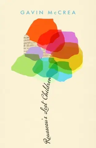 Filozofia Rousseau's Lost Children - Gavin McCrea