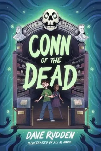 Pre deti a mládež Tales of Darkisle: Conn of the Dead - Dave Rudden