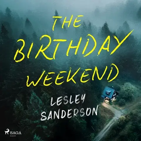 Detektívky, trilery, horory Saga Egmont The Birthday Weekend (EN)