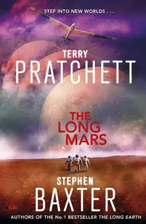 Cudzojazyčná literatúra The Long Mars - Stephen Baxter,Terry Pratchett