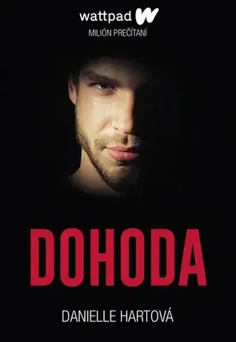 Romantická beletria Dohoda - Danielle Hartová