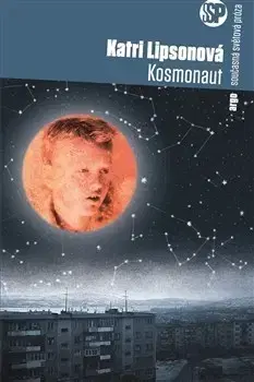 Svetová beletria Kosmonaut - Katri Lipsonová