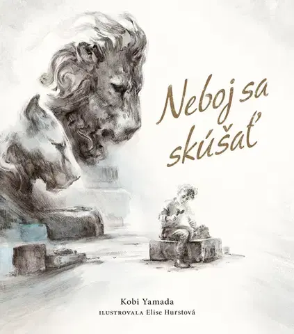 Pre deti a mládež - ostatné Neboj sa skúšať - Kobi Yamada,Elise Hurstová,Lucia Halová