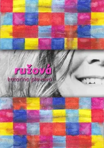 Poézia Ružová - Katarína Plevová