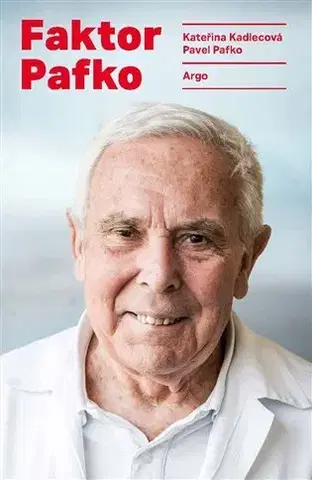 Fejtóny, rozhovory, reportáže Faktor Pafko - Pavel Pafko,Kateřina Kadlecová