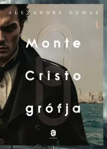 Svetová beletria Monte Cristo grófja - Alexandre Dumas