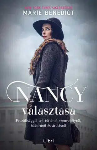 Historické romány Nancy választása - Marie Benedictová