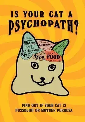 Mačky Is Your Cat A Psychopath? - Stephen Wildish