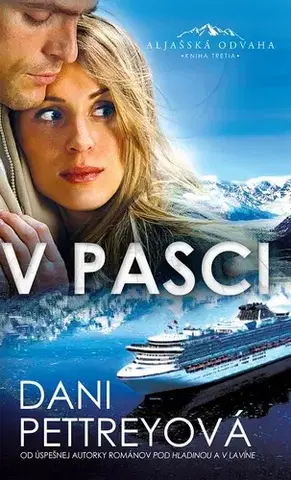 Detektívky, trilery, horory V pasci - Dani Pettreyová
