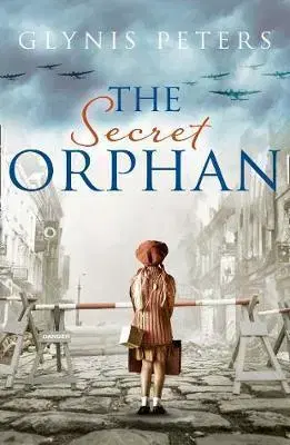 Cudzojazyčná literatúra The Secret Orphan - Glynis Peters