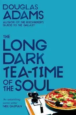 Sci-fi a fantasy The Long Dark Tea-Time of the Soul - Douglas Adams