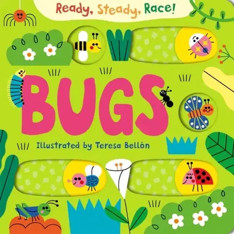 Leporelá, krabičky, puzzle knihy Ready, Steady, Race! Bugs - Macmillan Children's Books