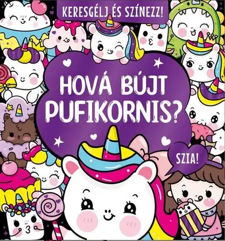 Nalepovačky, vystrihovačky, skladačky Keresgélj és színezz - Hová bújt pufikornis
