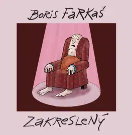 Slovenská beletria Zakreslený - Boris Farkaš