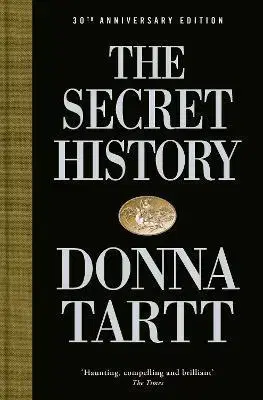 Svetová beletria The Secret History - Donna Tartt