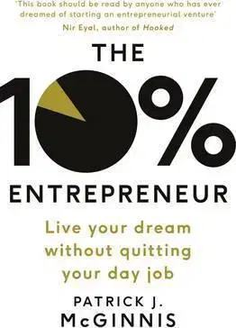 Cudzojazyčná literatúra The 10% Entrepreneur - Patrick J. McGinnis