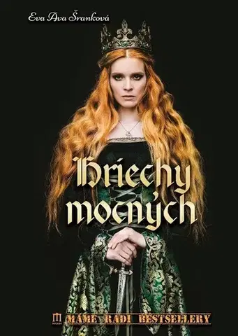 Historické romány Hriechy mocných - Eva Ava Šranková