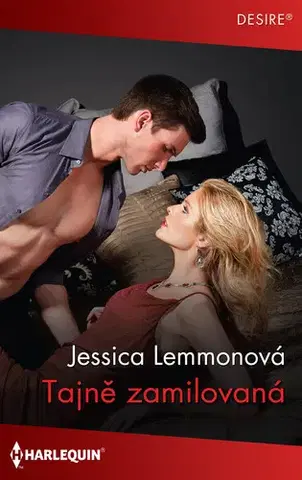 Romantická beletria Tajně zamilovaná - Jessica Lemmon