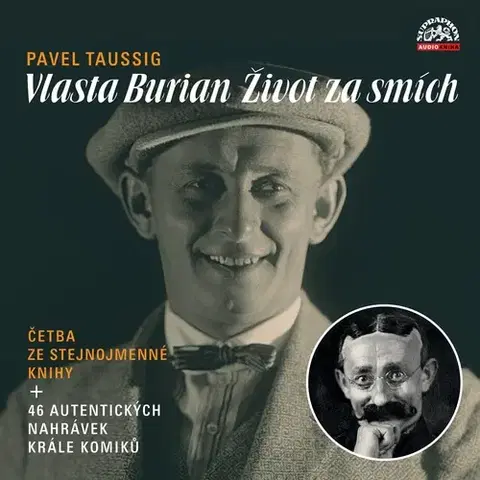 Biografie - ostatné SUPRAPHON a.s. Vlasta Burian / Život za smích