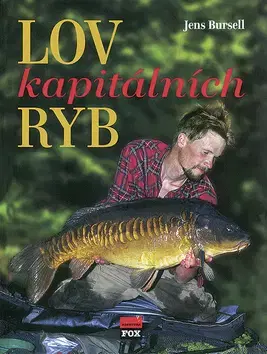 Rybárstvo Lov kapitálních ryb - Jens Bursell