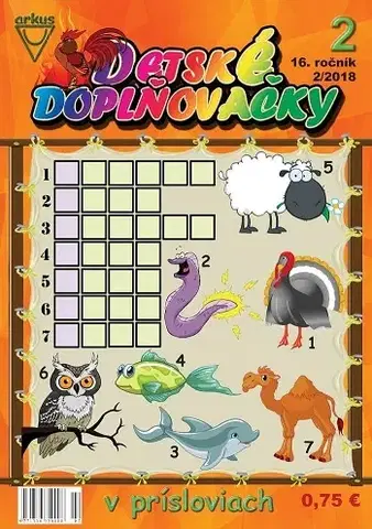 Pre deti a mládež - ostatné Detské doplňovačky 2 2018 v prísloviach