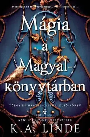 Sci-fi a fantasy Mágia a Magyalkönyvtárban - Éldekorált kiadás - K. A. Linde