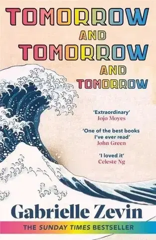 Svetová beletria Tomorrow, and Tomorrow, and Tomorrow - Gabrielle Zevin