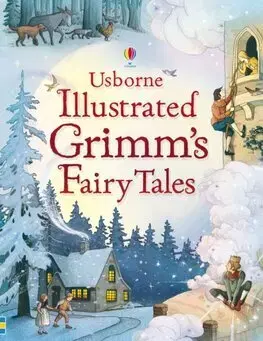 Rozprávky Illustrated Grimm's Fairy Tales - Kolektív autorov